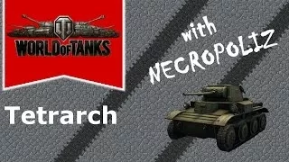 World of Tanks - Tetrarch - All the small things