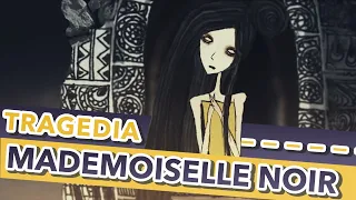 [NanoKarrin] Mademoiselle Noir: A Tragedy 『POLISH』