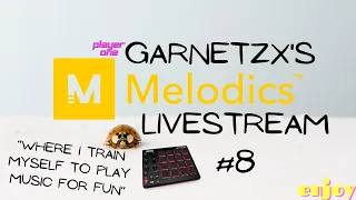 BACK TO THE DRUMS AGAIN : D - Garnetzx's Melodics Livestream #8