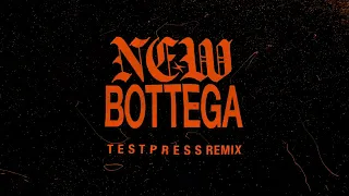 Torren Foot & Azealia Banks - New Bottega (t e s t p r e s s Remix)