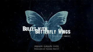 Bullet With Butterfly Wings (Epic Cinematic Cover) feat. Sam Tinnesz - Tommee Profitt