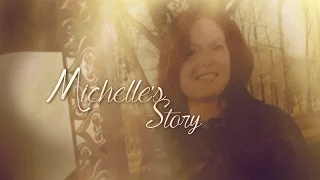 Michelle's Story - A life turned upside down by cancer (full documentary)