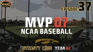 MWG -- MVP 07 NCAA Baseball -- Dynasty Mode, Episode 37