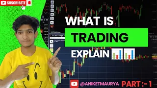 trading kya hota hai | how to earn money on trading 📊✔️| explain sari besic chije| #tradingstrategy