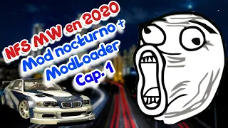 NEED FOR SPEED MOST WANTED | MOD NOCTURNO + MODLOADER