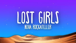 Nova Rockafeller - LOST GIRLS (Lyrics)