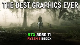 RTX 3060 Ti vs The Best Looking Game | Red Dead Redemption 2 | 1080P - 1440P - 4K | Ryzen 5 5600X