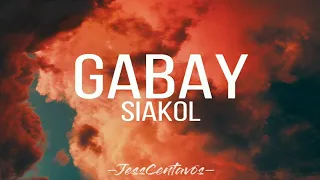 Gabay | Siakol | Lyric video #jesscentavos #siakol #gabay