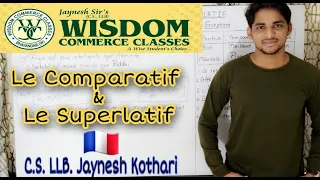 Le Comparatif et le Superlatif des Adjectifs II Basic French II #24