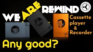 "We Are Rewind" cassette player & recorder: Any good?