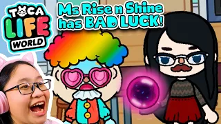 Toca Life World - Miss Rise n Shine has BAD LUCK???