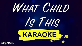 What Child Is This (Karaoke Piano)