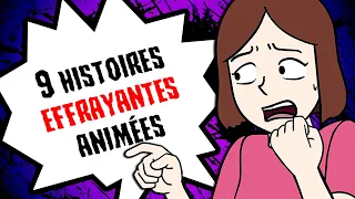 9 histoires EFFRAYANTES animées (COMPILATION SEMAINE N°20)