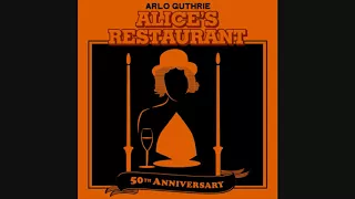 Arlo Guthrie - Alice’s Restaurant Massacre (50th Anniversary | Thanksgiving Special)