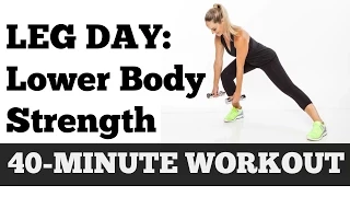 Full Lower Body Exercise Video | 40-Minute Legs, Butt, Thighs, Hips Workout