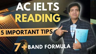 Academic IELTS Reading: 5 Important Tips For 7+ Band By Asad Yaqub