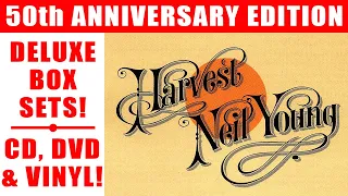 Neil Young "Harvest" 50th Anniversary sets both CD & Vinyl fans will LOVE!