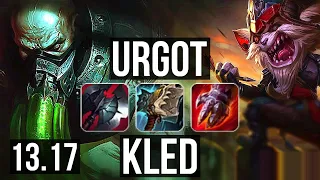 URGOT vs KLED (TOP) | 8/1/6, Rank 6 Urgot, Legendary, 900K mastery | NA Grandmaster | 13.17