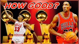 How Good Was Scottie Pippen Really?