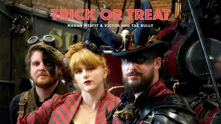 Trick or Treat [ELECTRO SWING] Madam Misfit