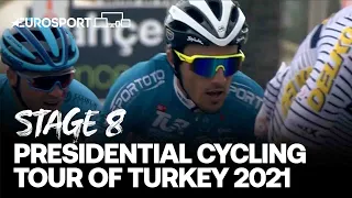 Presidential Cycling Tour of Turkey 2021 - Stage 8 Highlights | Cycling | Eurosport