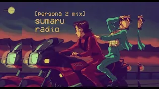 sunset ride to the end of the world 🎴 a persona 2 mix 📻🎶