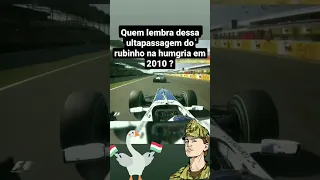 Rubens Barrichello e a maior ultrapassagem dele na Hungria