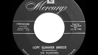 1956 HITS ARCHIVE: Soft Summer Breeze - Diamonds