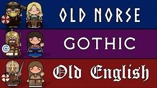 OLD NORSE, GOTHIC, & OLD ENGLISH