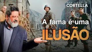 Mario Sergio Cortella - A fama é uma ilusão