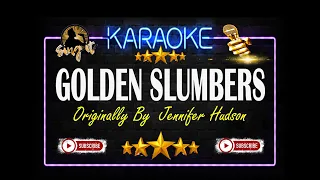 Golden Slumbers - Jennifer Hudson - Sing It Karaoke