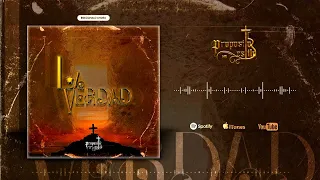 La Verdad - Propósito Con Estilo (Audio Oficial)