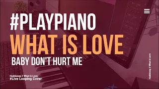 Haddaway - What is Love // David Guetta - Baby Don't Hurt Me - Live Looping 90s hits