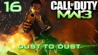Call of Duty: Modern Warfare 3 - Walkthrough - Mission 16 - Dust to Dust (VETERAN) NO COMMENTARY