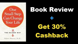 ✅ One Small Step Can Change Your Life Book Review | Robert Maurer | Get 30% Cashback