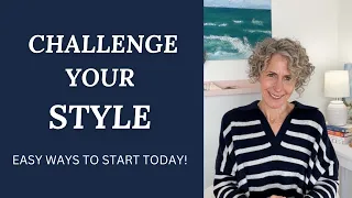 Bored with Your Style? Try these STYLE CHALLENGES to freshen up your look!