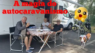 A MAGIA DO AUTOCARAVANISMO #207