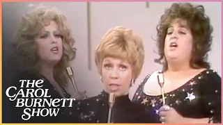 Bernadette Peters, Mama Cass & Carol Burnett Sing 'You've Got a Friend' | The Carol Burnett Show