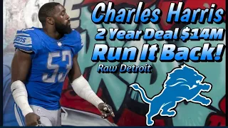 Detroit Lions: Run It Back with DE Charles Harris Signs 2 Year Deal $14M...