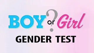 What Gender Are You? Boy or Girl Quiz Test