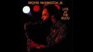 Sausalito - Grover Washington Jr. (Live at the Bijou)