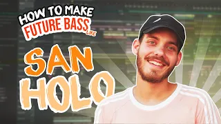 Future Bass like San Holo [Lift me from the ground FREE FLP]