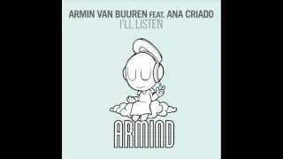 Armin van Buuren ft. Ana Criado - I'll Listen (John O'Callaghan Dark Mix)