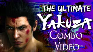 The BEST Yakuza Combo Video Ever Made