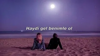 Güneş - Haydi Gel Benimle Ol (Lyrics)