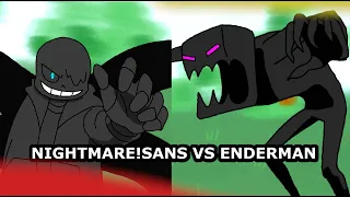 Nightmare!Sans vs Enderman Fight Scene