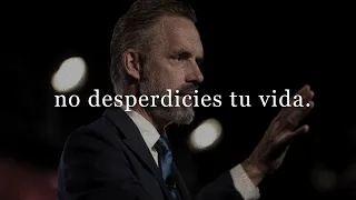 NO DESPERDICIES TU VIDA - Discurso Motivacional (Jordan Peterson)