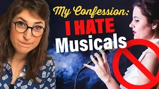 I Hate Musicals || Mayim Bialik
