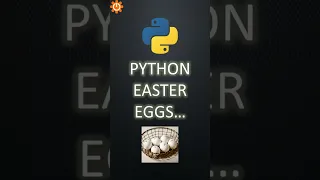 Python Secret Hidden Easter Eggs #shorts #python #programming #coding