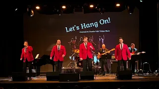 Let's Hang On! Frankie Valli & the Four Season Tribute @ NewtonPAC